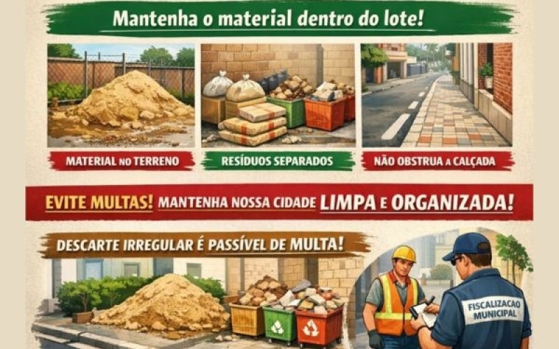 Contamos com a colaboração para manter a cidade limpa e organizada